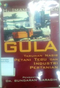 Gula, Taruhan nasib petani tebu dan industri pertanian