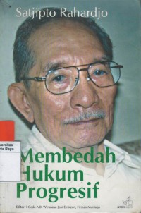 Membedah hukum progresif