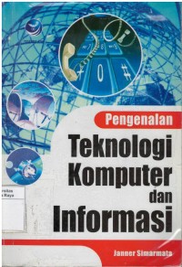 Pengenalan teknologi komputer dan informasi