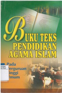 Buku Teks Pendidikan Agama Islam pada perguruan tinggi