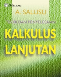 Teori dan penyelesaian kalkulus lanjutan