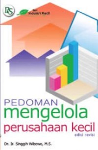 Pedoman mengelola perusahaan kecil