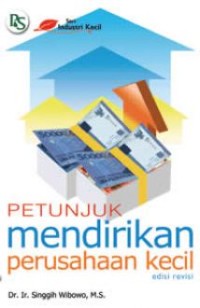 Petunjuk mendirikan perusahaan kecil edisi revisi