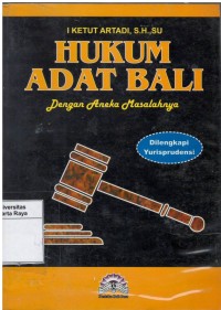Hukum adat Bali dengan aneka masalahnya