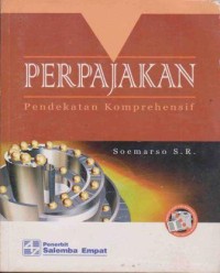 Perpajakan: pendekatan komprehensif