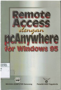 Remote Access dengan pcAnywhere for Windows 95