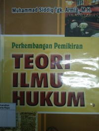 Perkembangan pemikiran teori ilmu hukum