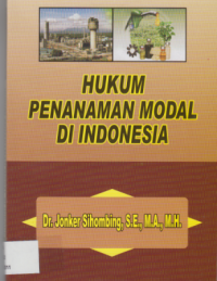 Hukum penanaman modal di Indonesia