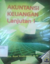 Akuntansi keuangan lanjutan I