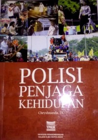 Polisi penjaga kehidupan