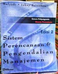 Sistem perencanaan dan pengendalian manajemen: sistem pelipatganda kinerja perusahaan