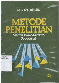 Metode penelitian : suatu pendekatan proposal