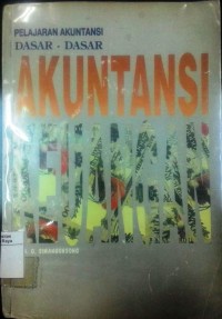 Pelajaran akuntansi: dasar-dasar akuntansi keuangan, jilid 1