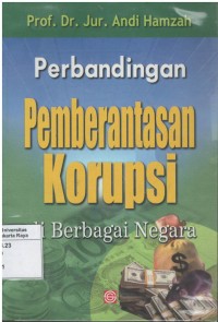 Perbandingan pemberantasan korupsi di berbagai negara