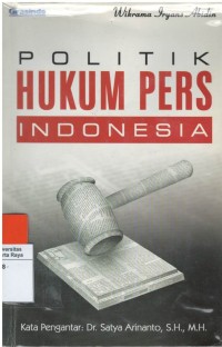 Politik hukum pers Indonesia