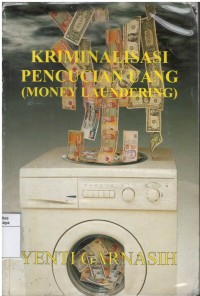 Kriminalisasi pencucian uang (money laundering)