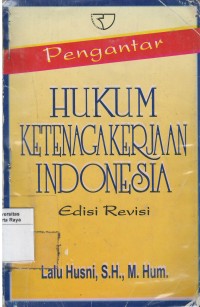 Pengantar hukum ketenagakerjaan Indonesia