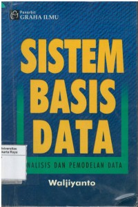 Sistem basis data: analisis dan pemodelan data