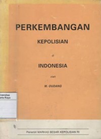 Perkembangan kepolisian di Indonesia