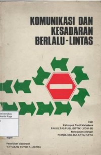 Komunikasi dan kesadaran berlalu-lintas