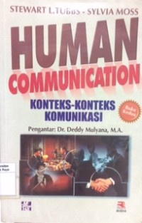 Human communication: konteks-konteks komunikasi buku kedua