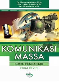 Komunikasi massa: suatu pengantar