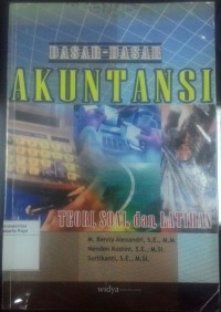 Dasar-dasar akuntansi: teori, soal dan latihan