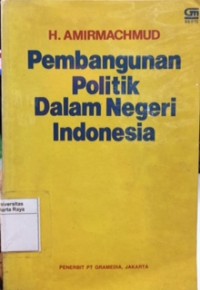 Pembangunan politik dalam negeri Indonesia