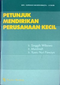 Petunjuk mendirikan perusahaan kecil