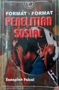 Format-format penelitian sosial