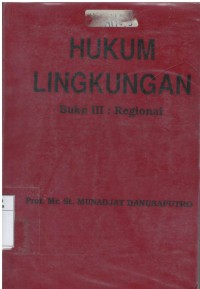 Hukum lingkungan: buku III-Regional