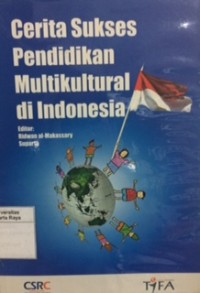 Cerita sukses pendidikan multikultural di Indonesia