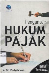 Pengantar hukum pajak (edisi revisi/terbaru)