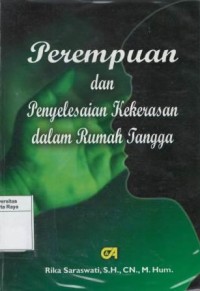 Perempuan dan penyelesaian kekerasan dalam rumah tangga