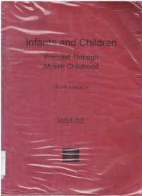 Infants and children: prenatal through middle childhood