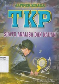 TKP : suatu analisa dan kajian