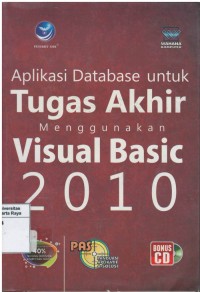 Aplikasi database untuk tugas akhir menggunakan visual basic 2010