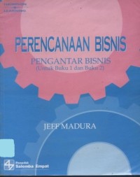 Perencanaan bisnis: pengantar bisnis (untuk buku 1 dan buku 2)