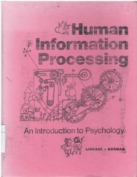 Human information processing: an introduction to psychology