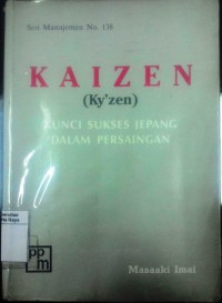 Kaizen: kunci sukses Jepang dalam persaingan