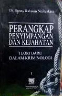 Perangkap penyimpangan kejahatan: teori baru dalam kriminologi