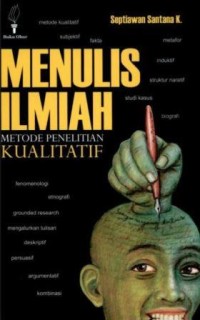 Menulis ilmiah: metode penelitian kualitatif