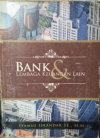 Bank dan lembaga keuangan lain