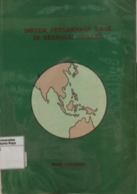 Sistem pengawasan bank di berbagai negara