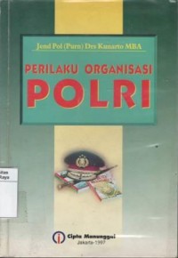 Perilaku organisasi POLRI