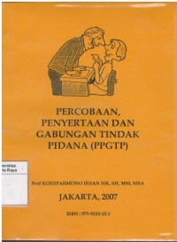 Percobaan penyertaan dan gabungan tindak pidana (PPGTP)