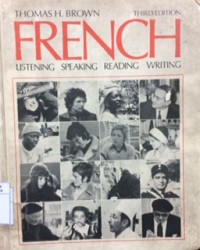 French, listening, speaking, reading, writing.