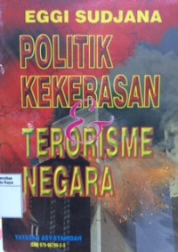 Politik kekerasan dan terorisme negara