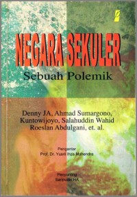 Negara sekuler : sebuah polemik