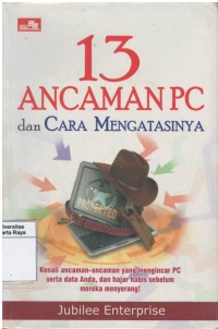 13 Ancaman PC dan cara mengatasi